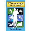 The Carpenter and Other Stories - Paperback