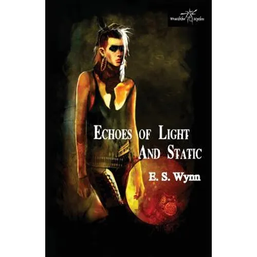 Echoes of Light and Static - Paperback