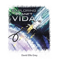 Exploring Planet Vida - Paperback