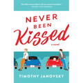 Never Been Kissed - Paperback