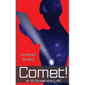 Comet! (an Ell Donsaii story #5 ) - Paperback
