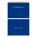 The Politics of Time - Paperback
