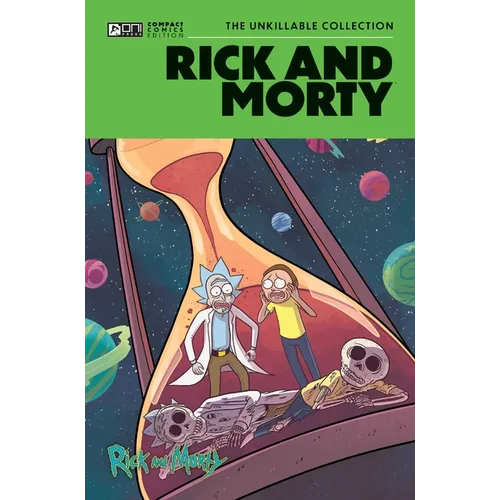 Rick and Morty Oni Compact Comics Edition: The Unkillable Collection - Paperback