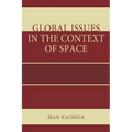 Global Issues in the Context of Space - Paperback