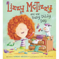 Lizzy McTizzy and the Busy Dizzy Day - Hardcover