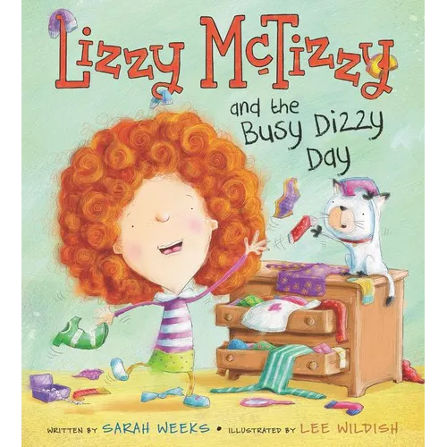 Lizzy McTizzy and the Busy Dizzy Day - Hardcover