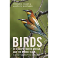 Birds of Europe, North Africa, and the Middle East: A Photographic Guide - Paperback