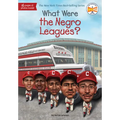 What Were the Negro Leagues? - Paperback