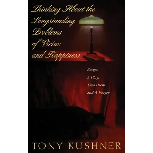 Thinking about the Longstanding Problems of Virtue: Essays, a Play, Two Poems and a Prayer - Paperback