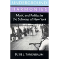 Underground Harmonies - Paperback
