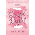 Swipe Right: A Forbidden Romance - Paperback