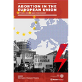 Abortion in the European Union: Actors, Issues and Discourse - Paperback