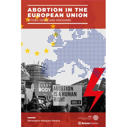 Abortion in the European Union: Actors, Issues and Discourse - Paperback