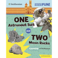 One Astronaut Suit and Two Moon Rocks: Counting at the Museum - Library Binding