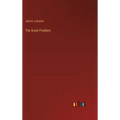 The Great Problem - Hardcover