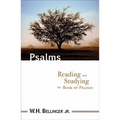Psalms: Reading and Studying the Book of Praises - Paperback