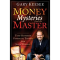 Money Mysteries from the Master: Time-Honored Financial Truths from Jesus Himself - Paperback