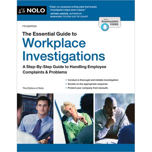 The Essential Guide to Workplace Investigations: A Step-By-Step Guide to Handling Employee Complaints & Problems - Paperback