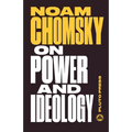 On Power and Ideology: The Managua Lectures - Paperback