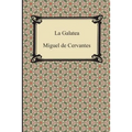 La Galatea - Paperback