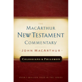 Colossians and Philemon MacArthur New Testament Commentary: Volume 22 - Hardcover