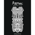 Aztec Coloring Book 1, 2 & 3 - Paperback