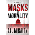 Masks of Morality (Masks Series Book 1) - Paperback