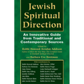 Jewish Spiritual Direction: An Innovative Guide from Traditional and Contemporary Sources - Paperback