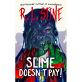 Slime Doesn't Pay! - Hardcover