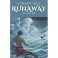 Singapore's Runaway - Paperback