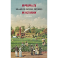 Appropriate/An Octoroon: Plays (Revised Edition) - Paperback