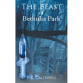 The Beast of Bethulia Park - Paperback