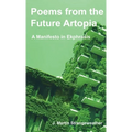 Poems from the Future Artopia - Paperback