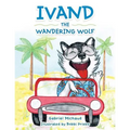 Ivand the Wandering Wolf - Paperback