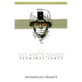 The White Donkey: Terminal Lance - Hardcover