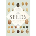 The Triumph of Seeds: How Grains, Nuts, Kernels, Pulses, and Pips Conquered the Plant Kingdom and Shaped Human History - Paperback