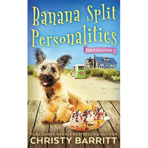 Banana Split Personalities: Crime á la Mode Mysteries - Paperback