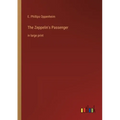 The Zeppelin's Passenger: in large print - Paperback