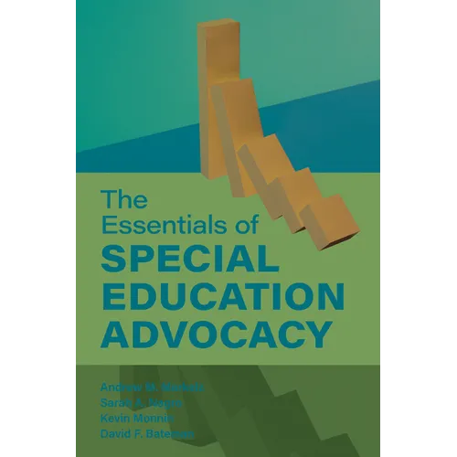 The Essentials of Special Education Advocacy - Hardcover