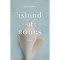 Island of Bones: Essays - Paperback
