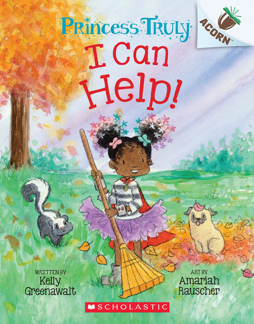 I Can Help!: An Acorn Book (Princess Truly #8) - Paperback