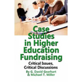 Case Studies in Higher Education Fundraising - Paperback