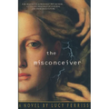 The Misconceiver - Paperback