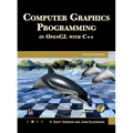 Computer Graphics Programming in OpenGL with C++ - Hardcover
