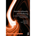 Interdisciplinarity and Wellbeing: A Critical Realist General Theory of Interdisciplinarity - Paperback