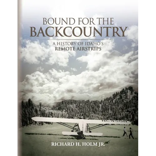 Bound for the Backcountry - Paperback