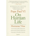 On Human Life: Humanae Vitae - Paperback