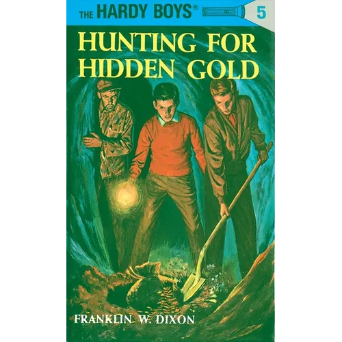 Hunting for Hidden Gold - Hardcover