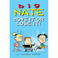 Big Nate: Move It or Lose It!: Volume 29 - Paperback
