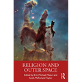 Religion and Outer Space - Paperback